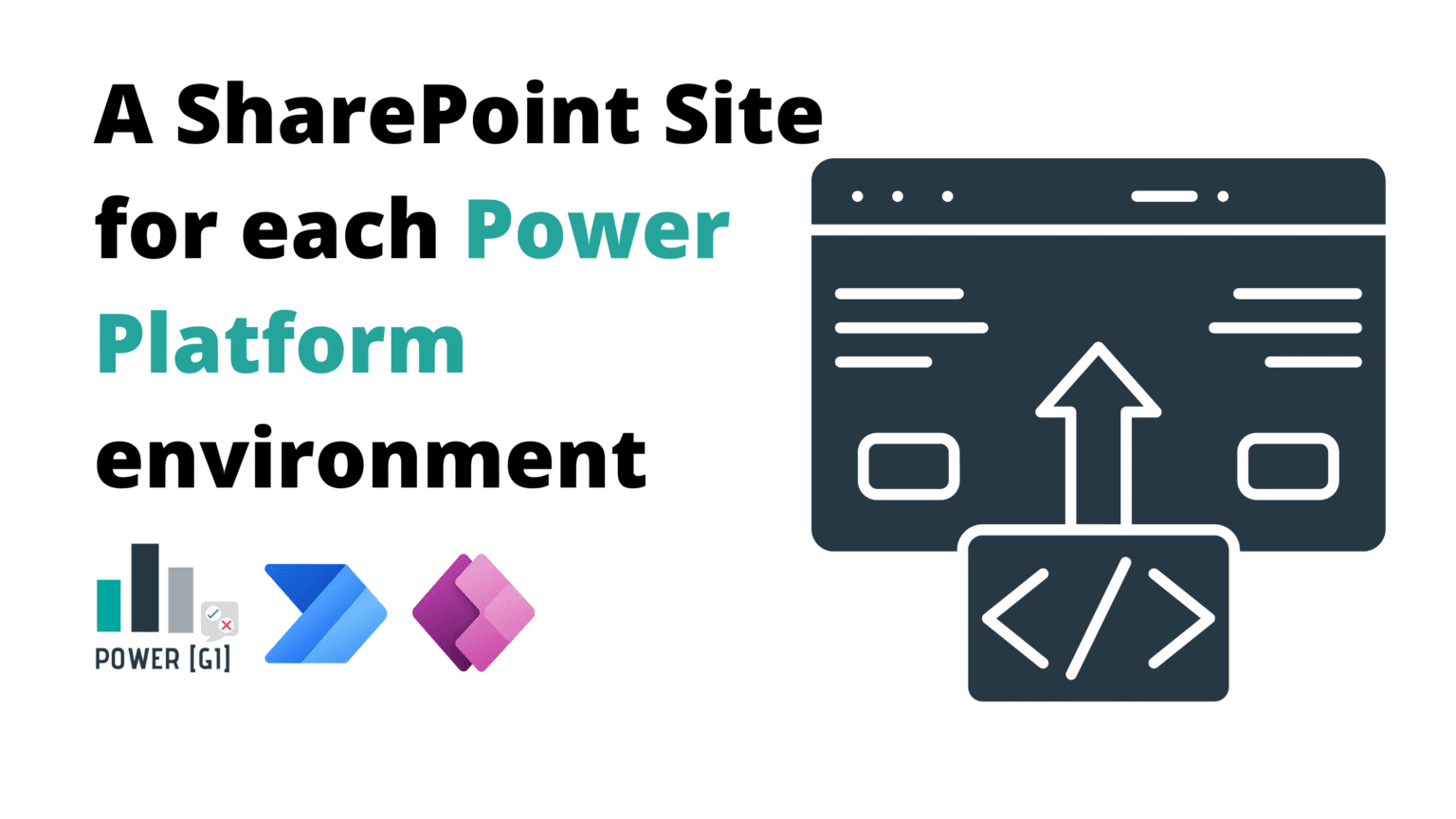 SharePoint sites for Dev, Test, and Prod in Power Platform